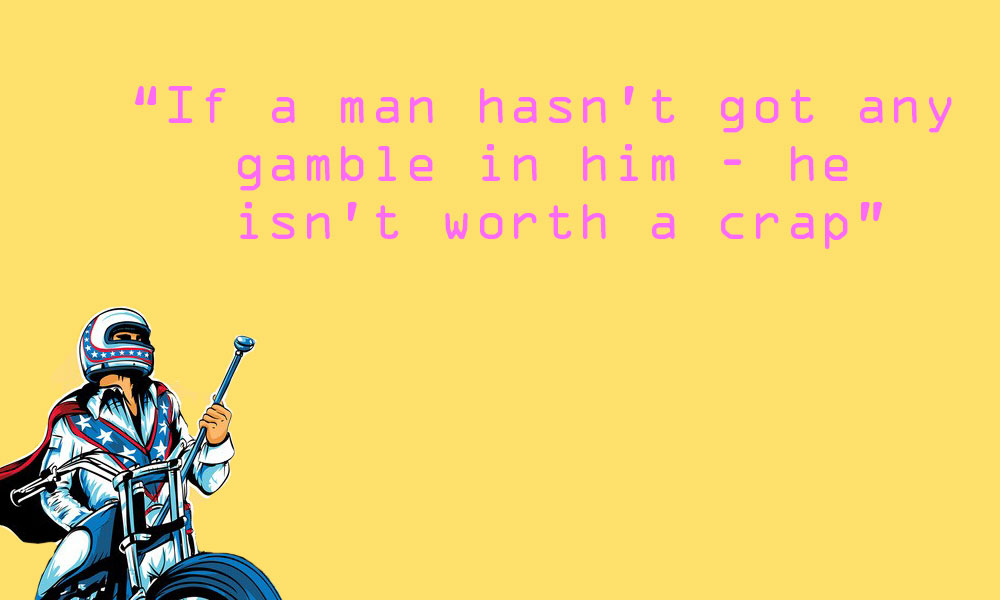 evel-knievel-quotes