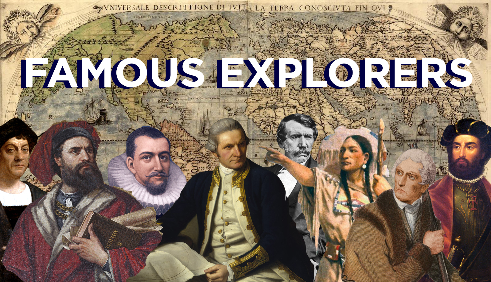 famous explorers heading what are they famous for